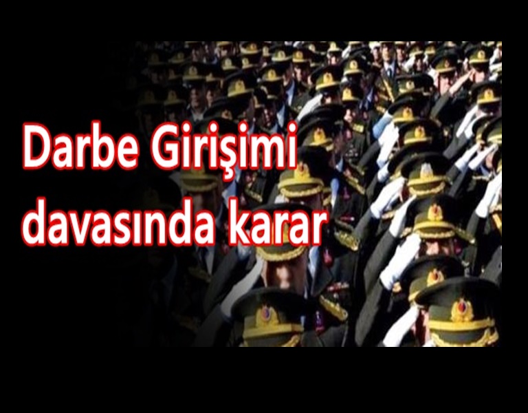 GİRESUN’DA FETÖ DAVASI’NIN ASKER SANIKLARINA CEZA YAĞDI