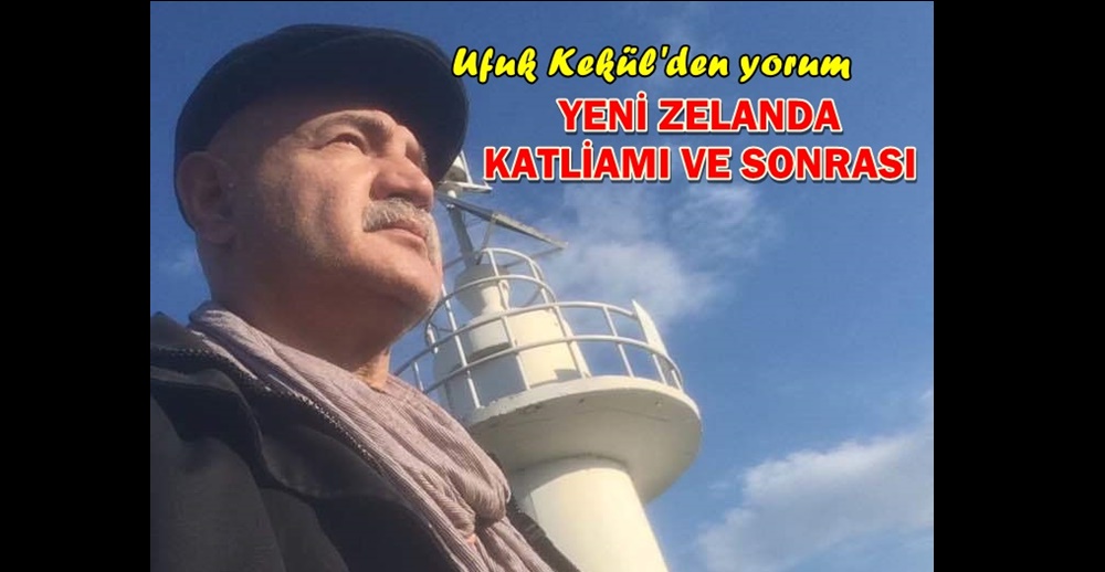 YENİ ZELANDA KATLİAMI VE SONRASI