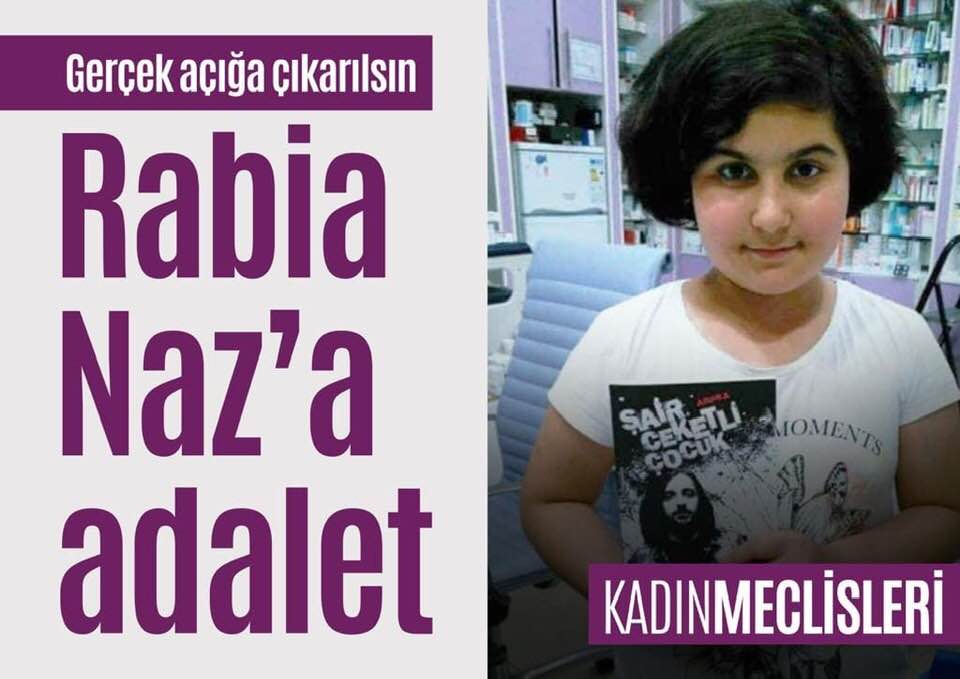 RABİA NAZ İÇİN TÜRKİYE ADALET NÖBETİ TUTTU