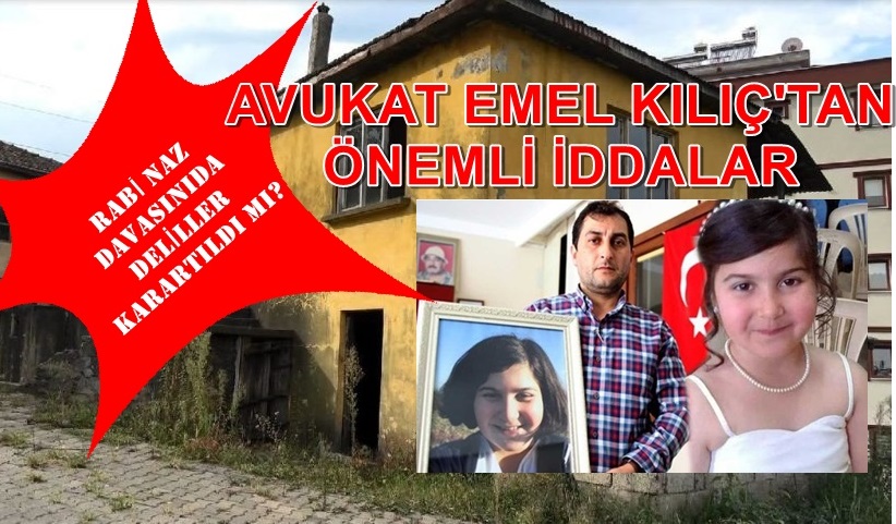 “METRUK EV YIKILDI, EN ÖNEMLİ DELİL YOK EDİLDİ. RABİA O ÇATIYA HİÇ ÇIKMADI”