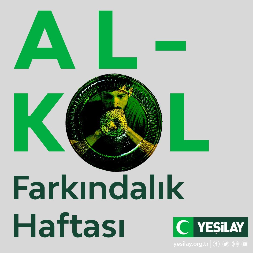 YEŞİLAY ALKOL BAĞIMLIĞIYLA MÜCADELEDE