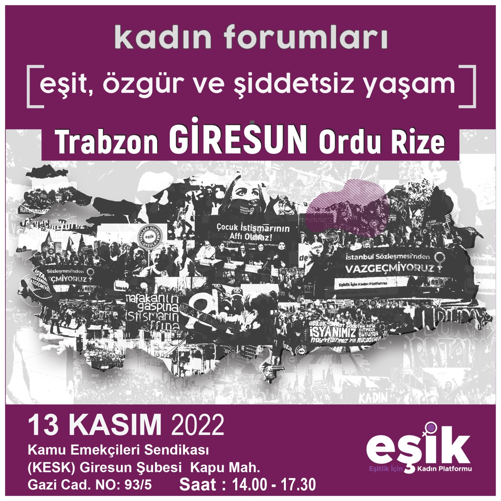 EŞİK GİRESUN’DA FORUM DÜZENLİYOR