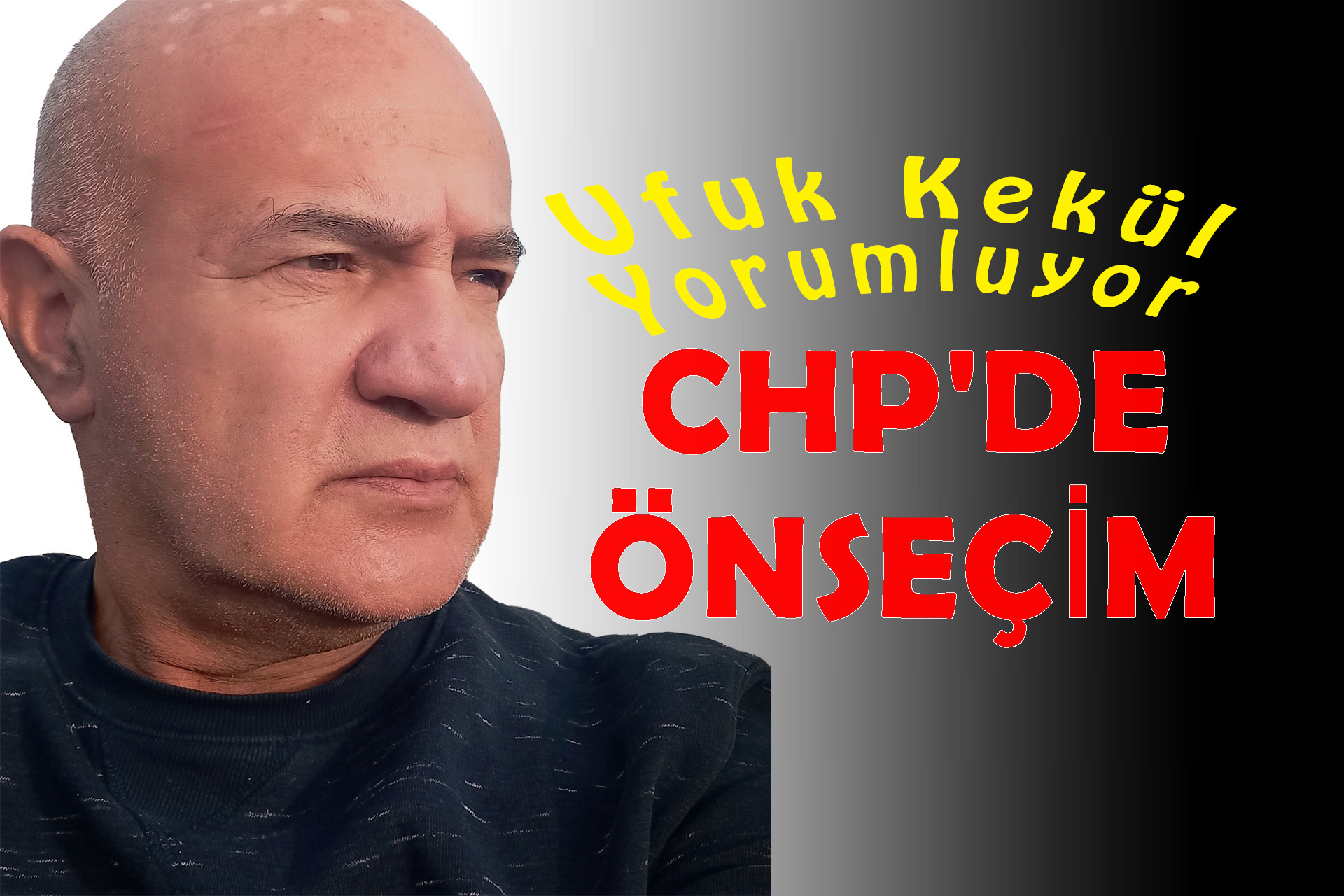 CHP’liler hangi adaya oy vermeli?